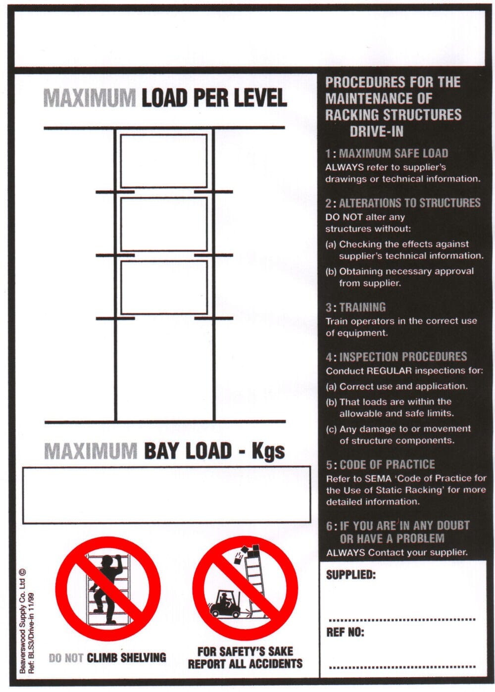 DriveIn Racking Load Notice